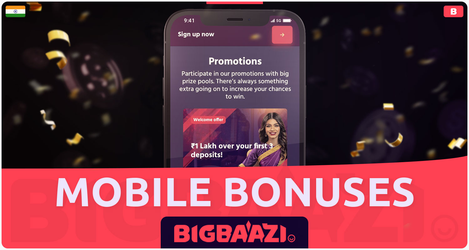 Detailed Review of Bonuses in the Bigbaazi India Mobile App